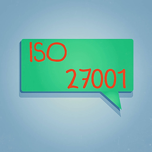 Writing note showing Iso 27001. Business photo showcasing specification for an information security management system Rectangular shape Solid color Halftone Blank Speech Bubble with Shadow. - Photo, Image