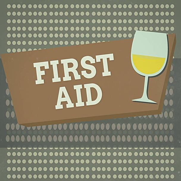 Conceptual hand writing showing First Aid. Business photo text Practise of healing small cuts that no need for medical training Halftone Goblet Glassware filled with Wine Rectangular Form. - Photo, Image