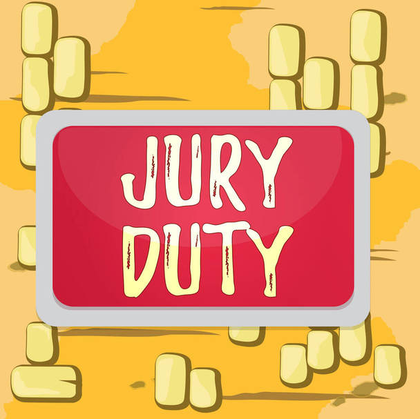 Word writing text Jury Duty. Business concept for obligation or a period of acting as a member of a jury in court Board rectangle white frame empty blank space fixed color surface plank. - Photo, Image