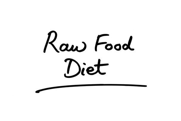 Raw Food Diet handwritten on a white background. - Zdjęcie, obraz