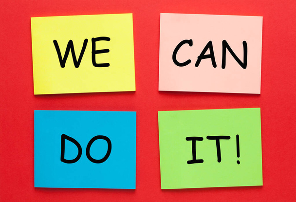 We can do it text on colorful notes. Motivation concept. - Photo, Image