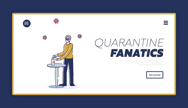 Quarantine Coronavirus Epidemic Concept. Website Landing Page. Man Disinfects His Hands By Antibacterial Gel To Prevent Infection Spreading. Web Page Cartoon Linear Outline Flat Vector Illustration - Vector, Image