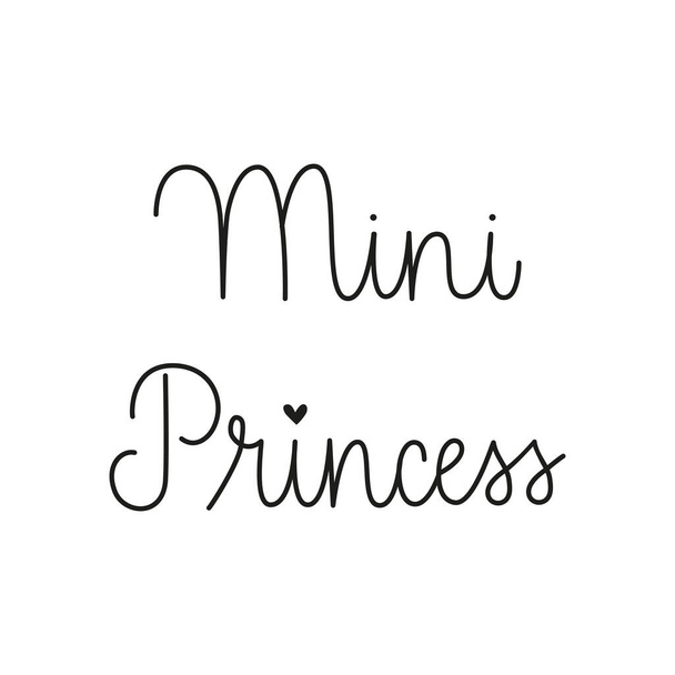 Mini princess by one line. Handwritten black vector text isolated on white background. Outline or monoline style - Vetor, Imagem
