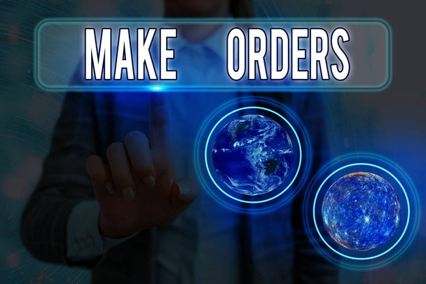 Text sign showing Make Orders. Conceptual photo A confirmed request by one party to another to buy or sell. - Photo, Image