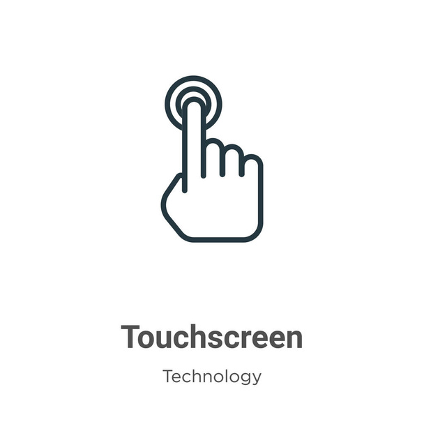 タッチスクリーンのアウトラインベクトルアイコン。編集可能な技術コンセプトからの薄いライン黒のタッチスクリーンアイコン、フラットベクトルシンプルな要素イラスト白の背景に孤立ストローク - ベクター画像