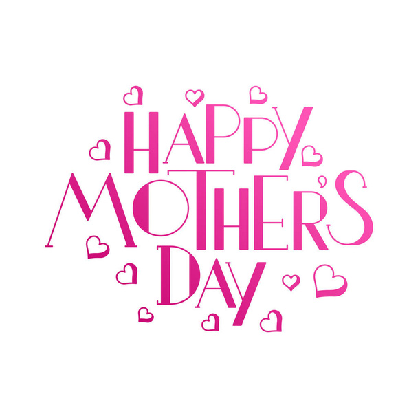 Happy Mothers Day Concept with Stylish Text and Heart Shapes. - Вектор, зображення