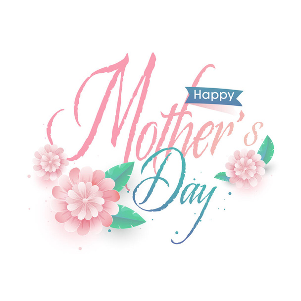 Beautiful Text Happy Mother's Day and Flowers on White Background. - Вектор, зображення