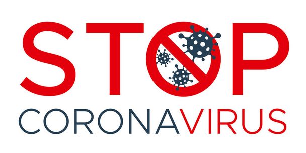 Állítsa le a CORONAVIRUS vektor feliratot. Coronavirus sejt szesztilalom jelben. Coronovírus vírus sejt piros STOP jelben. Nincs vírus, és hagyja abba a koronavírus koncepciót. Elszigetelt fehér vektor lapos ikon illusztráció - Vektor, kép
