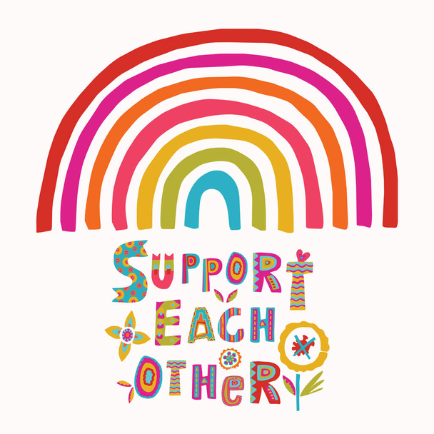  Support each other rainbow corona virus motivation poster. Social media covid 19 infographic. Together we will get through this. Pandemic community support quote message. Hopeful emotion sticker - Vector, Image