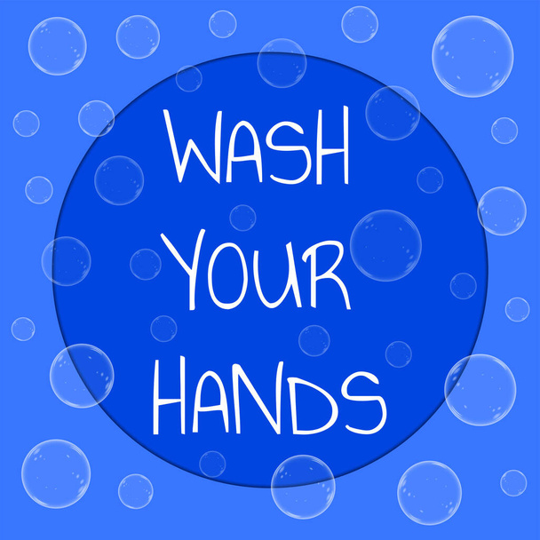 Мыть руки наклейка с голубым мылом пузыри фона. Covid-19 и другие вирусы распространяют концепцию профилактики. Напоминание о личной гигиене
. - Вектор,изображение