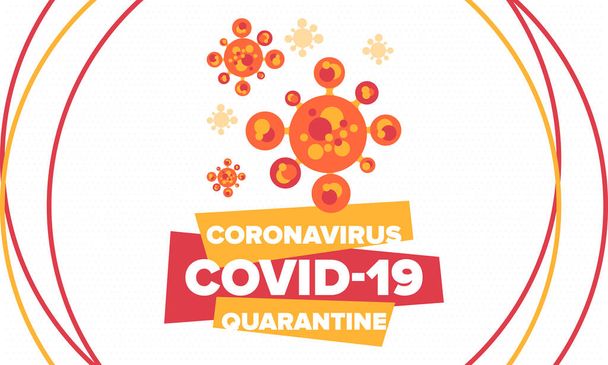 Coronavirus quarantine design. Covid-19 infection. Epidemic warning, virus protection time.  Control and pandemic prevention. Medical health care design. Stay safety. Emergency poster concept - Vektor, obrázek