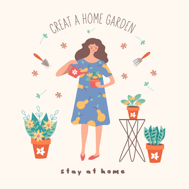 Maradj otthon. Hozzon létre egy otthoni kertet. A virágárus lány cserepes virágokat locsolt. Vektor illusztráció. Aranyos képeslap egy könnyű háttér. - Vektor, kép