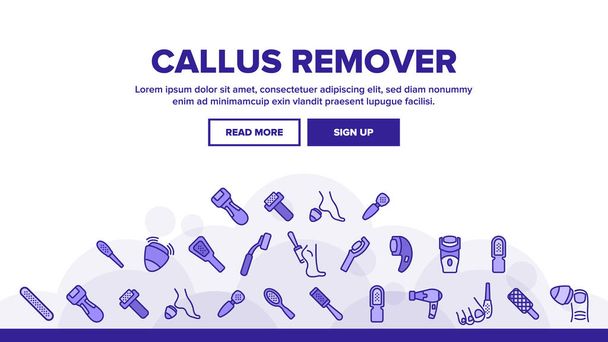 Callus Remover Ferramenta Landing Web Page Cabeçalho Banner Template Vector. Rasp do pé para o tratamento da pele dura, equipamento da higiene do removedor do calo, ilustrações eletrônicas e manuais da escova - Vetor, Imagem