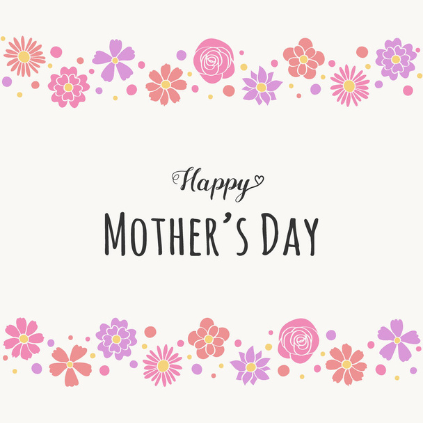 Happy Mothers Day - card with cute flowers and greetings. Vector  - Vector, Imagen