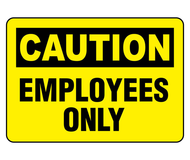 Предупреждаю сотрудников только предупреждающий знак
 - Вектор,изображение