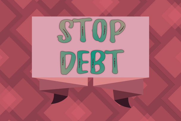 Konceptualne pismo pokazujące Stop Debt. Biznes zdjęcie tekst nie posiada żadnych pieniędzy lub rzeczy do żadnej osoby fizycznej lub firmy Ribbon Sash składane i plisowane ozdobny baner faliste taśmy. - Zdjęcie, obraz