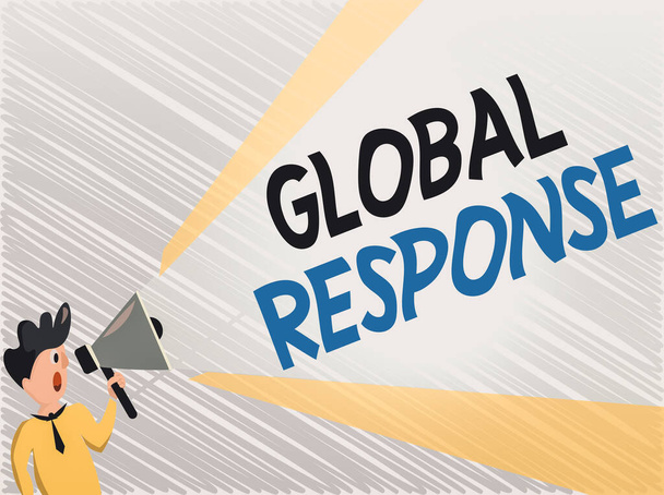 Word writing text Global Response. Business concept for indicates the behaviour of material away from impact point Man Standing Talking Holding Megaphone with Extended Volume Pitch Power. - Photo, Image
