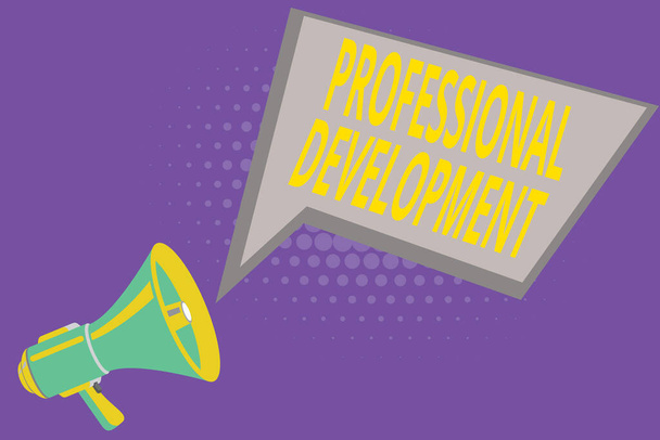 Text sign showing Professional Development. Conceptual photo Learning to earn or maintain Mastery Credentials Megaphone Loudspeaker and Blank Geometric shape Halftone Speech Bubble. - Photo, Image