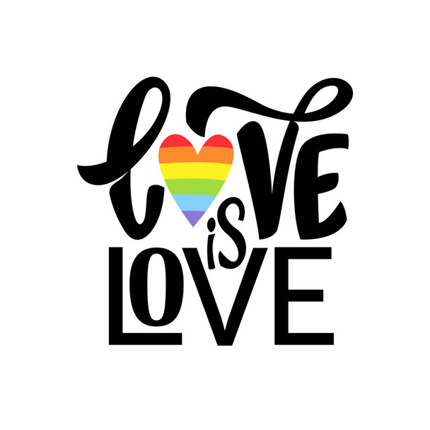 Gay Hand Lettering. LGBT rainbow phrase Love is Love - Vektor, Bild