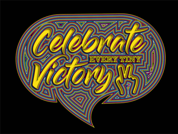 Celebrate Every Tiny Victory Calligraphic Line art Text Poster vector illustration Design. - Vector, Image