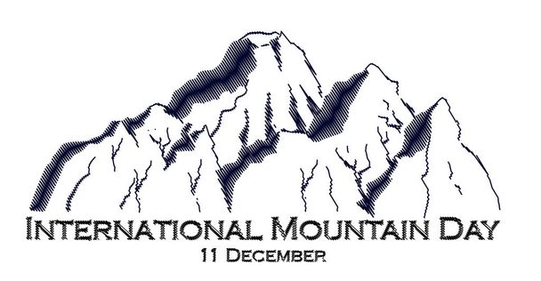 Mezinárodní horský den, 11. prosince, VŠECHNY hory krajina příroda venkovní vektor s ručně kreslené a nápisy - Vektor, obrázek
