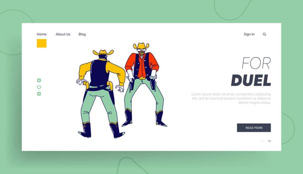 Wild West Lifestyle Landing Page Template. Men Cowboys with Gun Stand Face to Face Prepare to Fight on Duel. Male Characters Actors Playing Role in Western Movie. Linear People Vector Illustration - Vector, Image