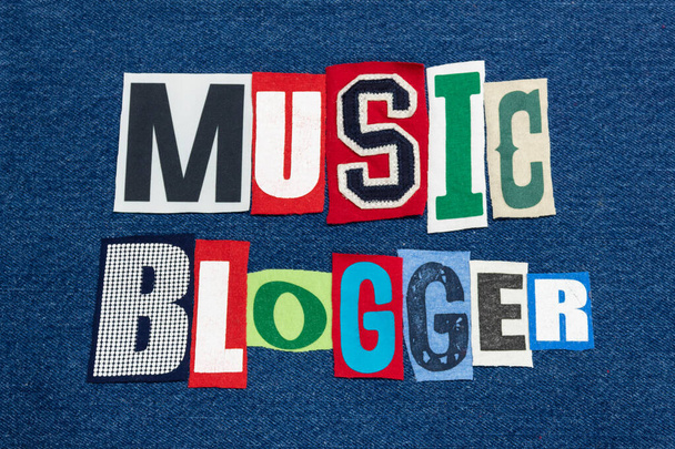 MUSIC BLOGGER text word collage colorful fabric on blue denim, music industry blogs and blogging, horizontal aspect - Photo, Image