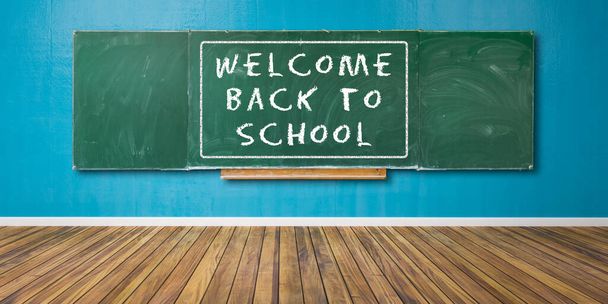 Welcome back to School Text at green chalkboard, blackboard texture with copy space hanges on blue grunge wall and wood floor 3D-Illustration - Φωτογραφία, εικόνα