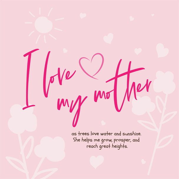 A Design about Mother 's Day Greeting mit inspirierendem Zitattext in Vektor. Glücklicher Muttertag - Vektor, Bild