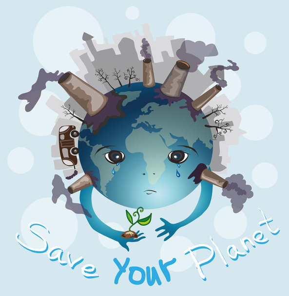 Earth is crying. Save your planet - Vector, Image