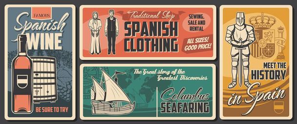 Spanish culture, history and traditions, vector vintage retro posters. Spain national clothing, historic museum of armor and heraldry, Spanish wine and winery, Columbus seafaring and discovery - Vector, Image