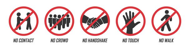 Signes d'interdiction pendant la quarantaine. Pas de foule, poignée de main, contact, toucher, marcher
 - Vecteur, image