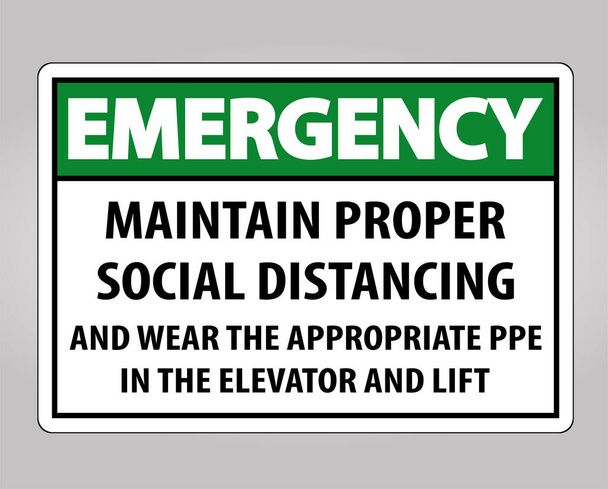 Emergency Maintain Proper Social Distancing Sign Isolate On White Background,Vector Illustration EPS.10  - Vector, Image