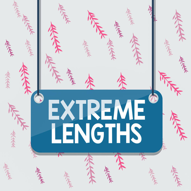 Handwriting text Extreme Lengths. Concept meaning Make a great or extreme effort to do something better Board color background plank attached string panel rectangle empty surface. - Photo, Image