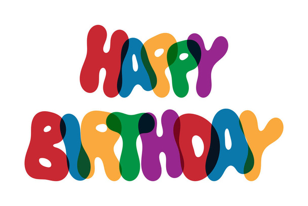 Happy birthday text on white background - Vector, Image