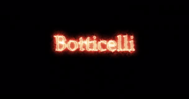 Botticelli written with fire. Loop - Footage, Video