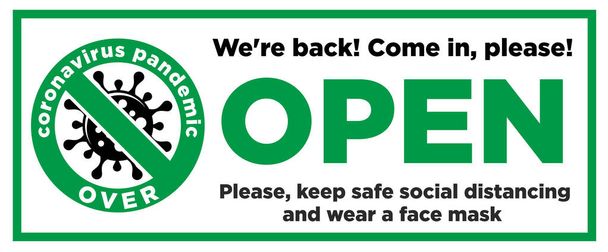 Open sign on the front door come in, were opening again. Keep social distancing and wear face mask. Vector - Vector, Image
