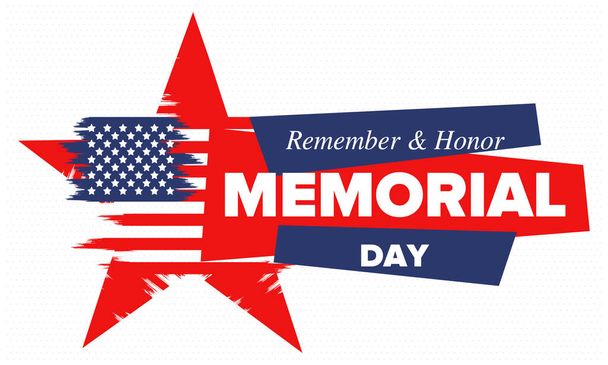 Memorial Day Yhdysvalloissa. Muista ja kunnioita. Liittovaltion loma muistaa ja kunnioittaa henkilöitä, jotka ovat kuolleet palvellessaan Yhdysvaltain asevoimissa. Juhlimme toukokuussa. Vektorijuliste - Vektori, kuva
