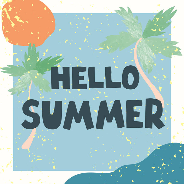 Hello Summer - fun hand drawn poster with lettering - Вектор,изображение