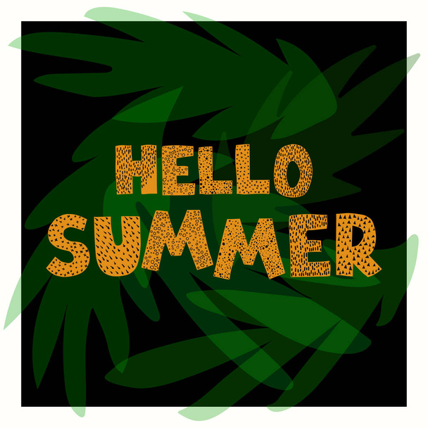 Hola verano - divertido cartel dibujado a mano con letras
 - Vector, Imagen