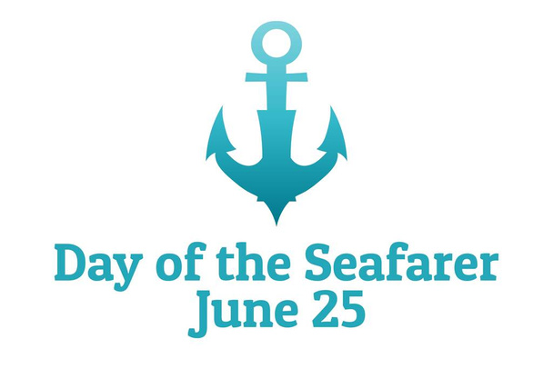Day of the Seafarer. June 25. Holiday concept. Template for background, banner, card, poster with text inscription. Vector EPS10 illustration. - Vector, Image