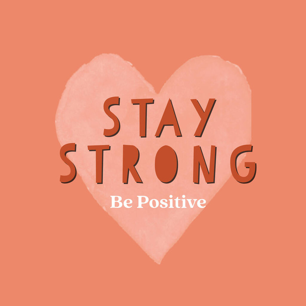 Inspiration citation de message de motivation sur rester fort et être positif sur la forme du cœur
 - Photo, image