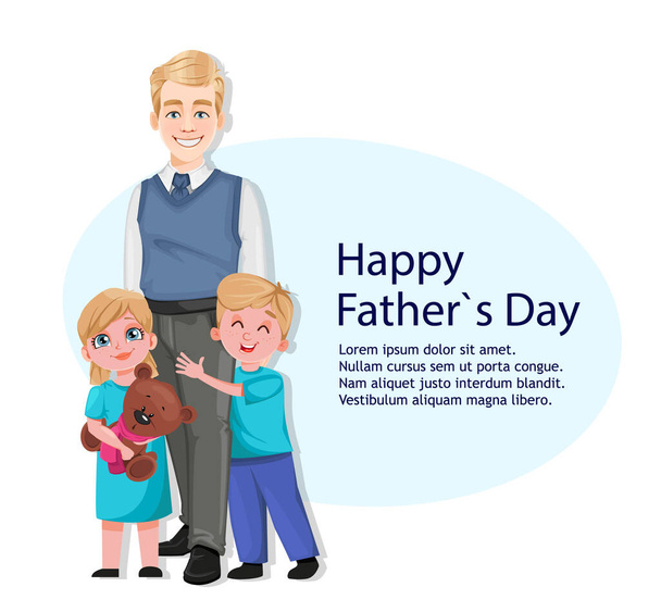 Bonne carte de voeux de la fête des pères. Beau papa debout avec ses enfants. Illustration vectorielle
 - Vecteur, image