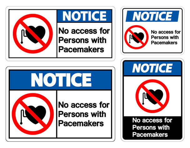 Értesítés No Access személyek Pacemaker szimbólum jel fehér háttér  - Vektor, kép