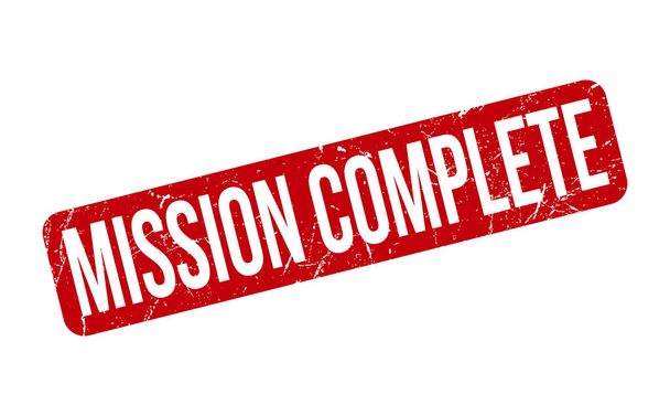Mission Complete Rubber Stamp. Red Mission Complete Rubber Grunge Stamp Seal Vector Illustration - Vector - Vector, Image