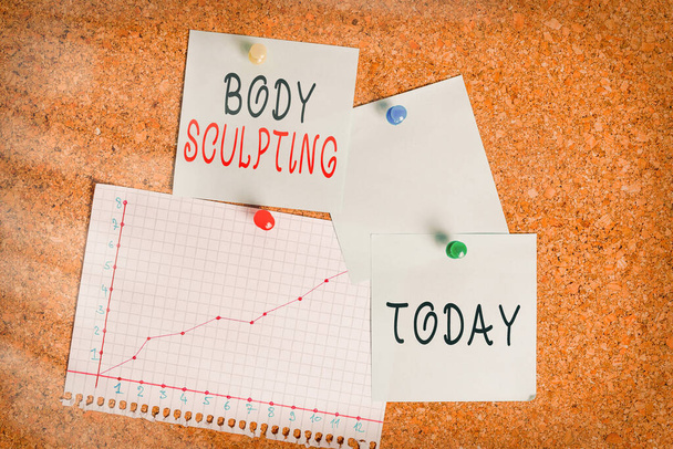 Word writing text Body Sculpting. Business concept for activity of increasing the body s is visible muscle tone Corkboard color size paper pin thumbtack tack sheet billboard notice board. - Photo, Image