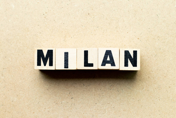 Letter block in word Milan on wood background - Foto, Imagen