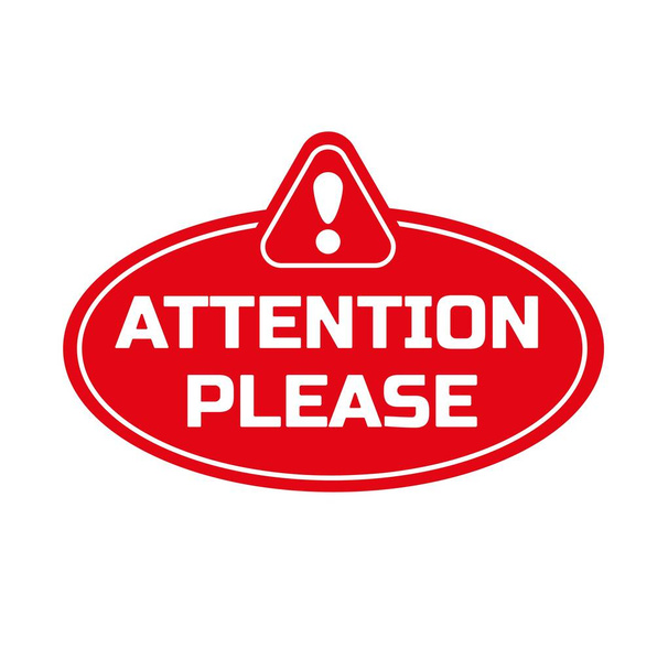 attention please sign on white background. Vector icon. - Vector, Image