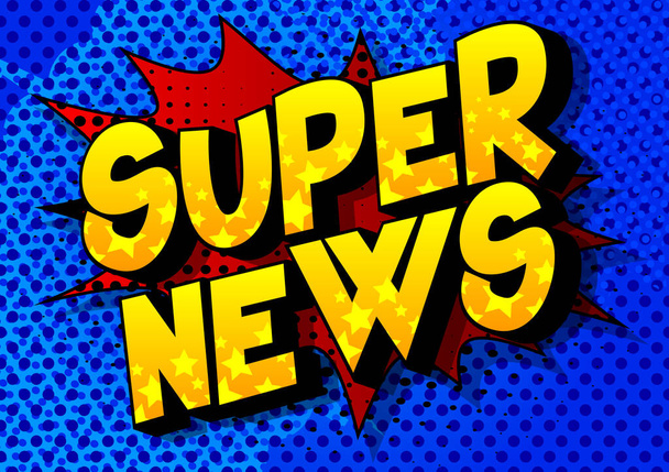 Super News - Comic book style word on abstract background. - Vector, Image