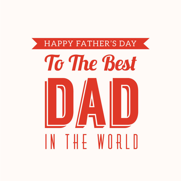 Father's Day greeting design - Vetor, Imagem